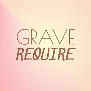 Album Grave Require from Various