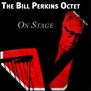 Dengarkan Just a Child lagu dari The Bill Perkins Octet dengan lirik