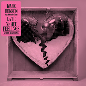 ดาวน์โหลดและฟังเพลง Late Night Feelings (Krystal Klear Remix) พร้อมเนื้อเพลงจาก Mark Ronson