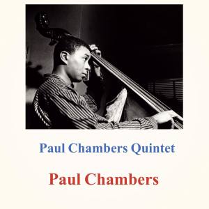 Paul Chambers Quintet dari Paul Chambers