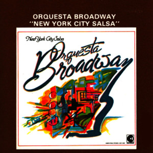 Orquesta Broadway的專輯New York City Salsa