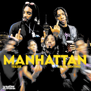 ดาวน์โหลดและฟังเพลง Manhattan พร้อมเนื้อเพลงจาก Teezee