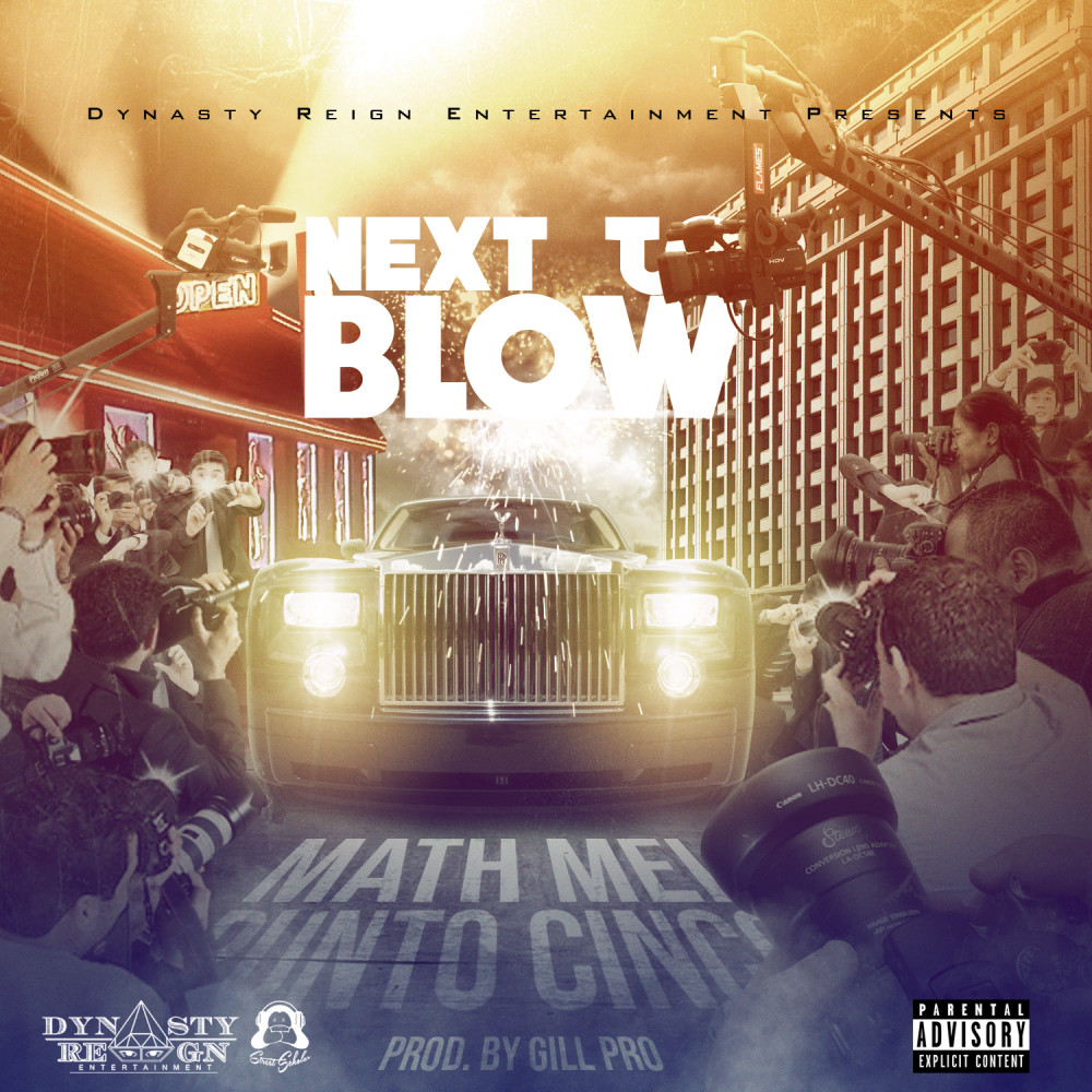 Next to Blow (Explicit)