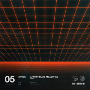 ดาวน์โหลดและฟังเพลง Appropriate Measures (Extended Mix) พร้อมเนื้อเพลงจาก Infuze