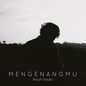 Album Mengenangmu from REZAH DARDA