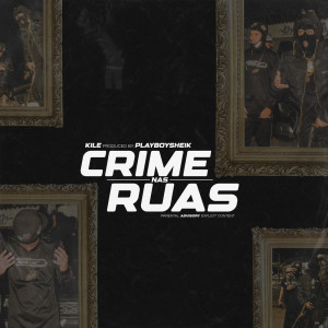 Crime nas Ruas (Explicit) dari DJ PLAYBOY SHEYK