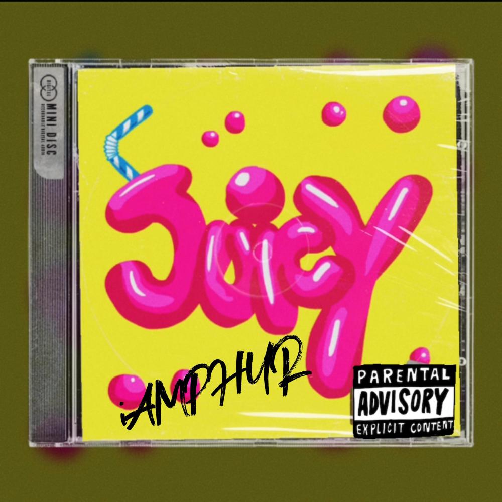 JUICY (Explicit)