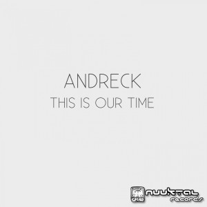 Andreck的專輯This Is Our Time