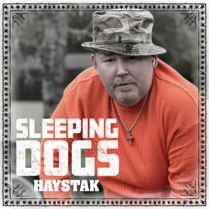 Album Sleeping Dogs oleh Haystak