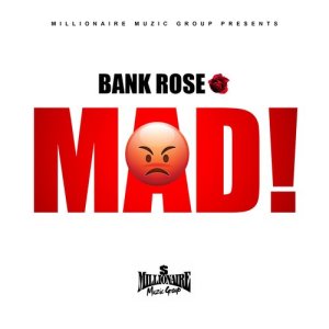 Bank Rose的專輯Mad