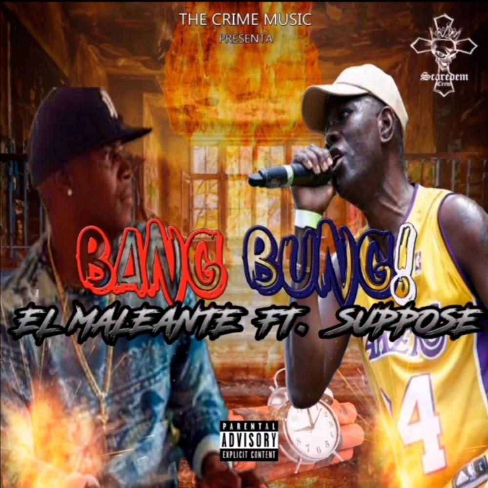 BANG BUNG (feat. Suppose)