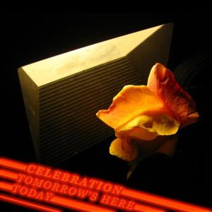 Celebration的專輯Tomorrow's Here Today