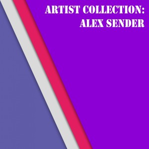 Album Artist Collection: Alex Sender from Alex Sender
