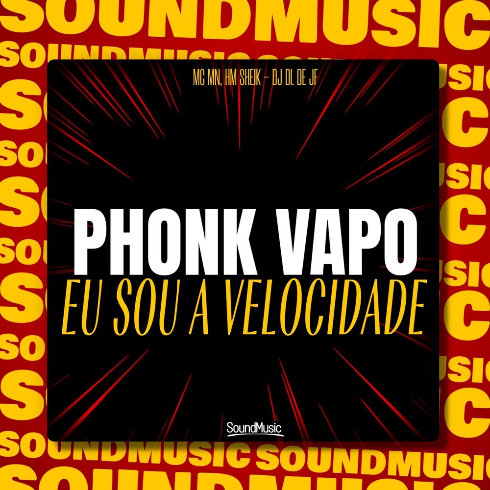PHONK VAPO - EU SOU A VELOCIDADE (Explicit)