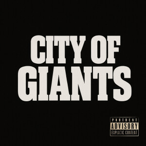 Dengarkan lagu City of Giants (Explicit) nyanyian Droptopslim dengan lirik