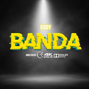 收聽KBoy的Banda歌詞歌曲