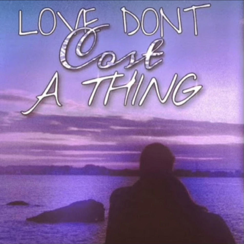 Love Dont Cost A Thing (Explicit)