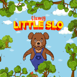 Listen to Clumsy Little Slo (The Slo Song) song with lyrics from Cheebu World
