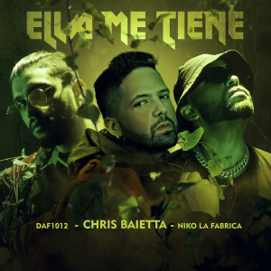 Listen to Ella Me Tiene (Explicit) song with lyrics from Chris Baietta