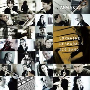 Lorraine Desmarais的專輯Lorraine Desmarais Big Band