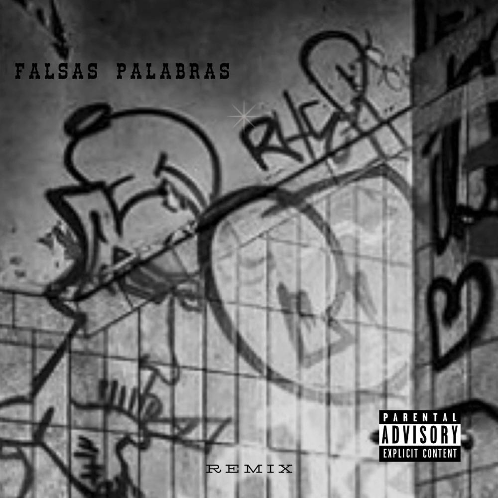 FALSAS PALABRAS (REMIX|Explicit)