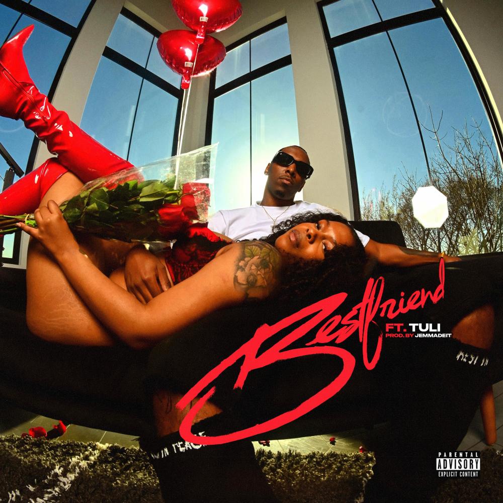 Bestfriend (feat. Tuli) (Explicit)