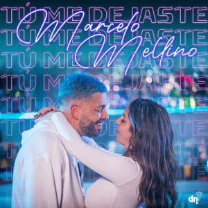 Album Tú Me Dejaste (Explicit) from Marcelo Mellino