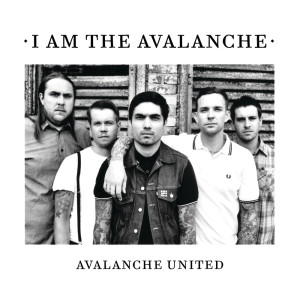 Album Avalanche United (Explicit) from I Am the Avalanche
