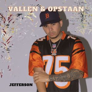 Jefferson的專輯Vallen & Opstaan (Explicit)