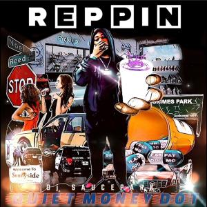 DJ SaucePark的專輯Reppin' (feat. Quiet Money Dot) [Slowed & Chopped] [Explicit]