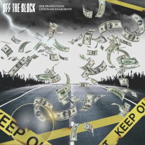 Listen to Off the Block song with lyrics from Livefromcedargrove