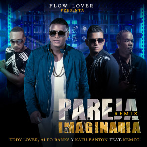 Album Pareja imaginaria (Remix) from Kafu Banton