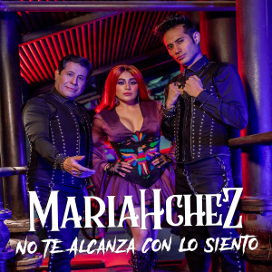 MariaHchez的專輯No Te Alcanza Con Lo Siento