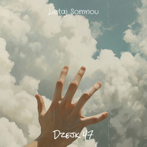 Album Lietaj Somnou from Dzejk 47