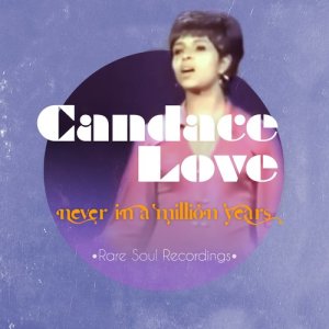收聽Candace Love的Never in a Million Years歌詞歌曲