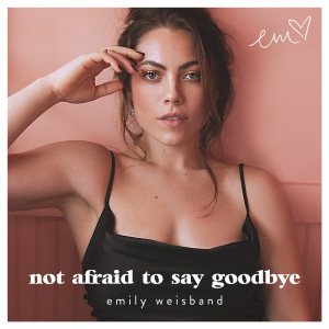 收聽Emily Weisband的The Way I Say Goodbye歌詞歌曲
