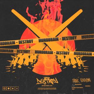 Album Destroy from Murdbrain