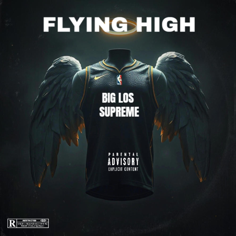 FLYING HIGH (Explicit)