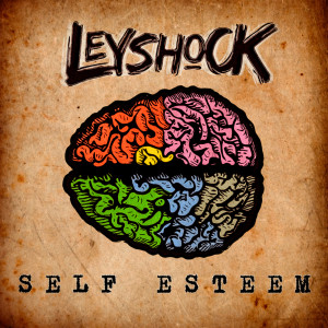 Album Self Esteem oleh Leyshock