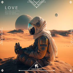 Dengarkan Love lagu dari Rialians on Earth dengan lirik