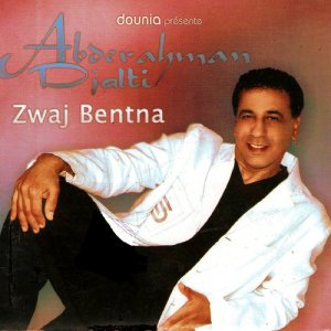 Abderahman Djalti的專輯Zwaj bentna