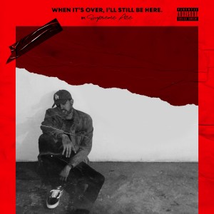 ดาวน์โหลดและฟังเพลง REMEMBER WHEN / LOVE YOURS (Explicit) พร้อมเนื้อเพลงจาก Supreme Ace