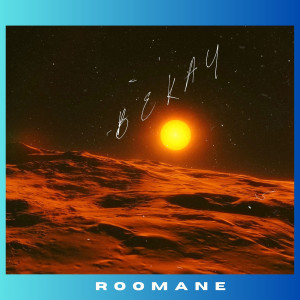 Bekay的專輯Roomane