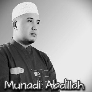 收聽Munadi Abdillah的ﺃَﺷﺮَﻕَ ﺍﻟﺒَﺪْﺭُ (Acoustic)歌詞歌曲
