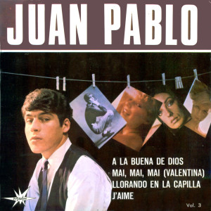 ดาวน์โหลดและฟังเพลง Mai, Mai, Mai พร้อมเนื้อเพลงจาก Juan Pablo