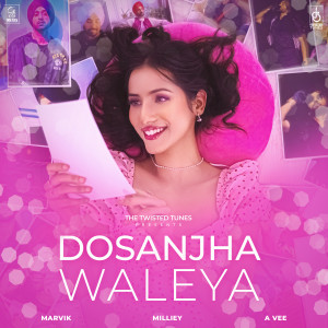 Album Dosanjha Waleya from Milliey