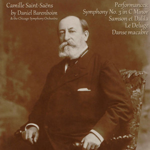 Daniel Barenboim的专辑Saint-Saëns: The Chicago Symphony Orchestra