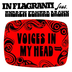 อัลบัม Voices in My Head (Explicit) ศิลปิน in Flagranti