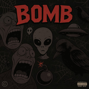 ดาวน์โหลดและฟังเพลง BOMB (Explicit) พร้อมเนื้อเพลงจาก Trenchkeed