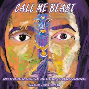Raashi Kulkarni的專輯Call Me Beast (feat. Vani Ramamurthi & Anirudh Bharadwaj)